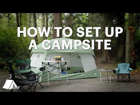 How to Set Up a Campsite